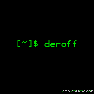 deroff command