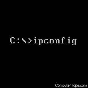 ipconfig command at a command line.