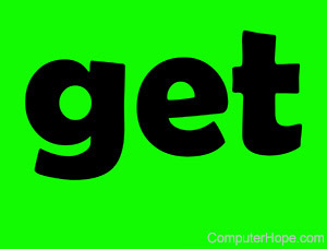 get in black lettering on green background.