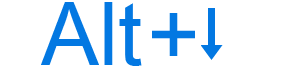 Alt+down arrow keyboard shortcut