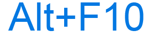 Alt+F10 keyboard shortcut