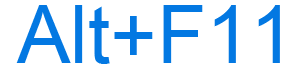 Alt+F11 keyboard shortcut
