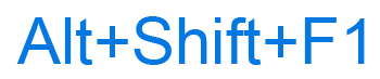Alt+Shift+F1 keyboard shortcut