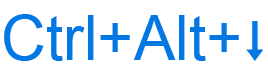 Ctrl+Alt+down keyboard shortcut