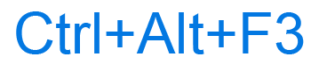 Ctrl+Alt+F3 keyboard shortcut