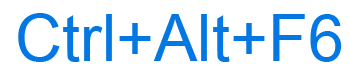 Ctrl+Alt+F6 keyboard shortcut