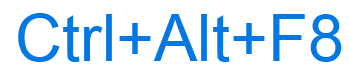 Ctrl+Alt+F8 keyboard shortcut