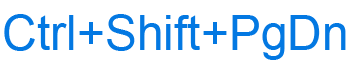 Ctrl+Shift+PgDn keyboard shortcut