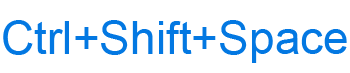 Ctrl+Shift-Space keyboard shortcut