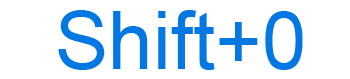 Shift+0 keyboard shortcut