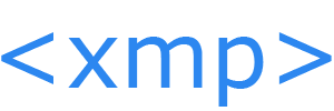 HTML xmp tag