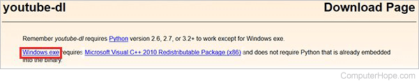 On the YouTube-dl download page, click Windows EXE (executable).
